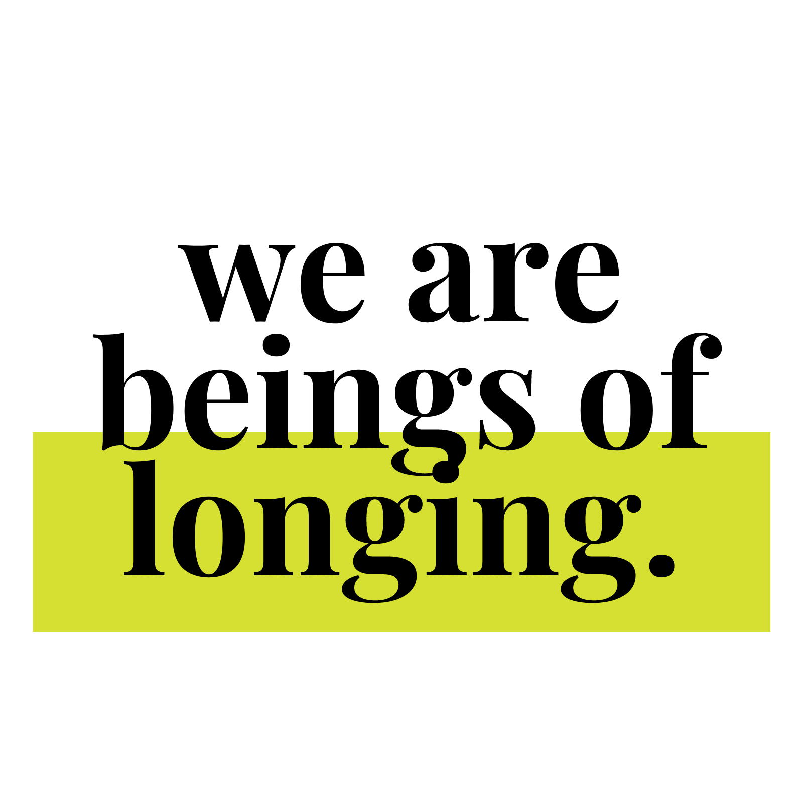 Longing and Looking Ahead